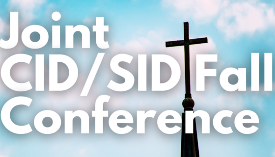 Joint CID SID Fall Conference