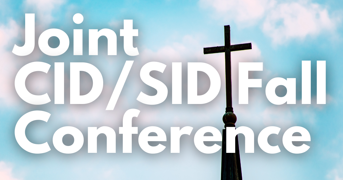 Joint CID SID Fall Conference